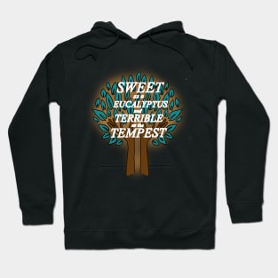 Terrible as the tempest Hoodie